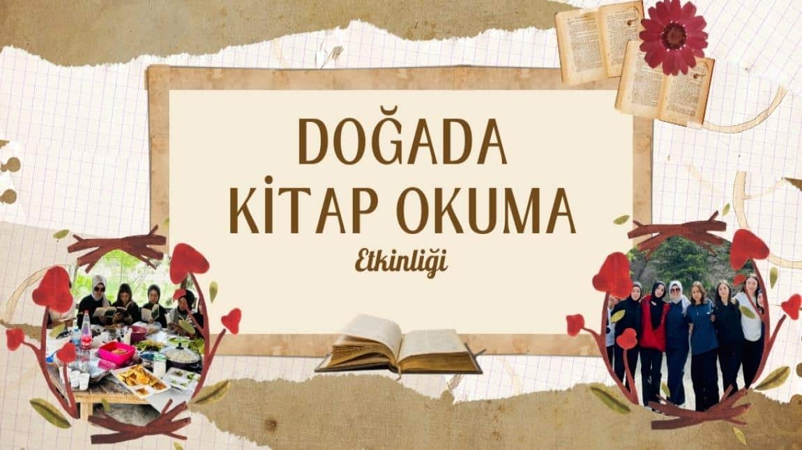 Öğrencilerimizle Doğada Kitap Okuma Etknliği